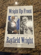 Dallas Cowboys Ring of Honor HOF Rayfield Wright Up Front Signed Autobiography