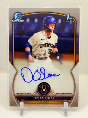 2023 Bowman Chrome 1st Dylan O'Rae Base Auto Brewers ROOKIE RC ...