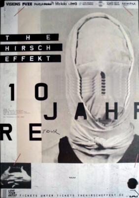 THE HIRSCH EFFEKT - 2018 - Live In Concert - 10 Jahre Tour - Poster