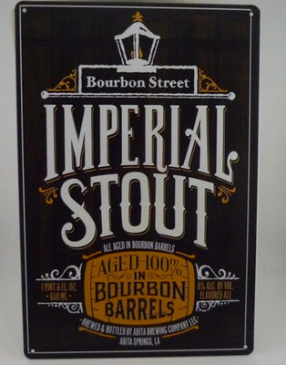Imperial Stout Bourbon Street Tin Sign Bar Pub Wall Decor Beer Metal 12x8