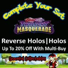 Pokemon TCG Twilight Masquerade Singles - Holos & Reverse Holos