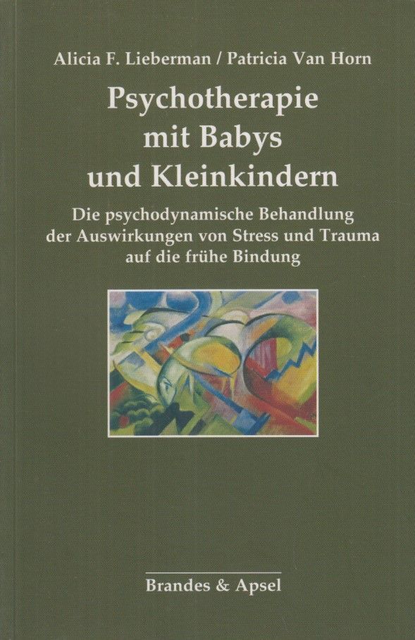 Thumbnail - Psychotherapie Mit Babys Und Kleinkindern. Die Psychodynamische