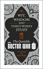 Doctor Who: Wit, Wisdom and Timey Wimey Stuff - the Quotable Doctor Who - Good