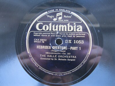 THE HALLE ORCHESTRA 12'' 78 RPM HEBRIDES OVERTURE PART 1 /2 1941 COLUMBIA DX 1053