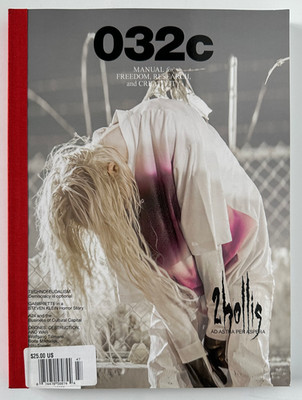 032c Magazine 2025 #12 Steven Klein 2Hollis Brigitte Wolfgang Tillmans Garcons