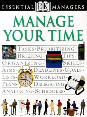 Manage Your Time Paperback Tim Hindle