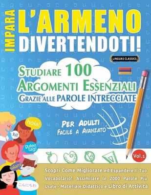 Linguas Classics | IMPARA L'ARMENO DIVERTENDOTI! - PER ADULTI | Taschenbuch