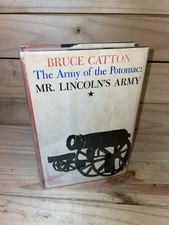 The Army of the Potomac: Mr. Lincoln's Army (Bruce Catton); Vintage HC/DJ, 1962