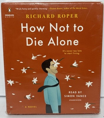 How Not to Die Alone - Rare Penguin Audio CDs Boxset by  Richard Roper, New