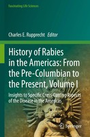 Charles E. Rupprecht | History Of Rabies In The Americas: From The...