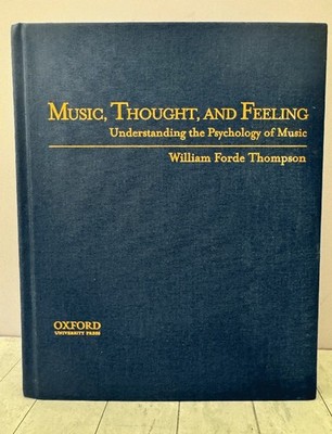 Music Thought Feeling Psychology Cognition Thompson Brain Emotion 2008 HC
