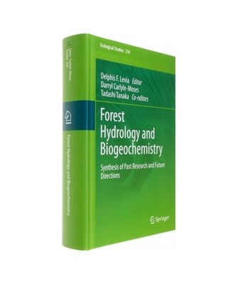 Forest Hydrology and Biogeochemistry: Synthesis of Past Research and Future Dire