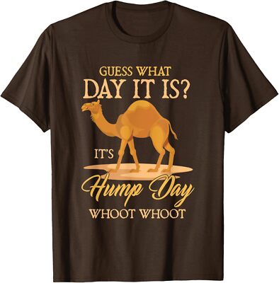 Hump Day Guess What Day It Is Camel Day Funny  Unisex T-Shirt
