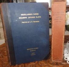 MISCELLANEOUS PAPERS REGARDING JAPANESE PLANTS 1780 - 1826 C P THUNBERG 1935 HC