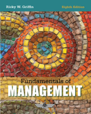 Fundamentals of Management - Paperback By Griffin, Ricky - ACCEPTABLE