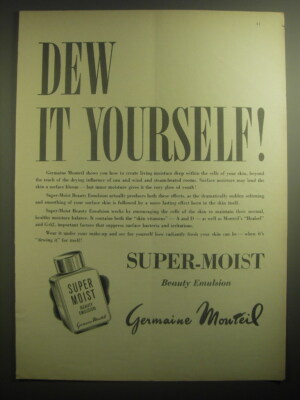 1959 Germaine Monteil Super-Moist Beauty Emulsion Ad - Dew it yourself