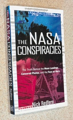 Nick REDFERN -- Nasa Conspiracies (Ancient Aliens) -- 2011 1st Edition TPB
