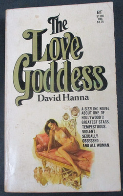 THE LOVE GODDESS by David Hanna Belmont Tower Books 1977 Paperback PB #GGA-Adult