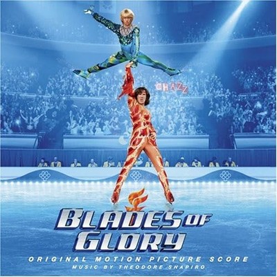 Original Soundtrack Blades of Glory (Score) (Original (CD)