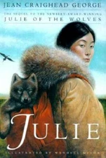 Julie (Julie of the Wolves) - Hardcover By George, Jean Craighead - GOOD