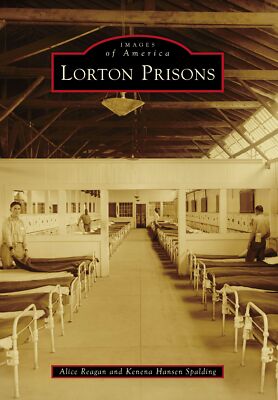 NEW Arcadia Publishing Lorton Prisons, VA 9781467109345 Images of America Trade