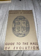 University Museums- University of Michigan UofM Guide to the Evolution Hall PB