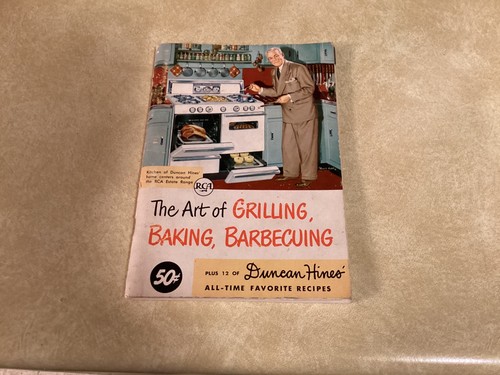 1952 DUNCAN HINES RECIPE BOOKLET THE ART OF GRILLING BAKING BARBECUING COMPLETE!