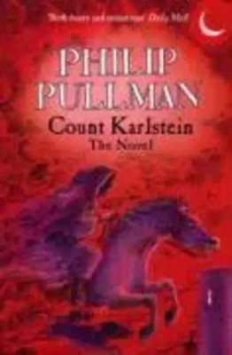 Philip Pullman | Count Karlstein - The Novel | Taschenbuch | Englisch (2007)