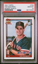 1991 Topps Desert Shield Tim Naehring #702 PSA 10 GEM MT Boston Red Sox