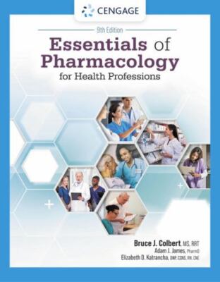 Essentials of Pharmacology for Health Professions, Paperback by Colbert, Bruc...