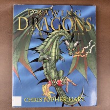 Drawing Dragons and Those Who Hunt Them by Christopher Hart Paperback Guide