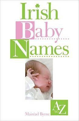 Irish Baby Names by Deirdre O'Loughlin (Paperback)