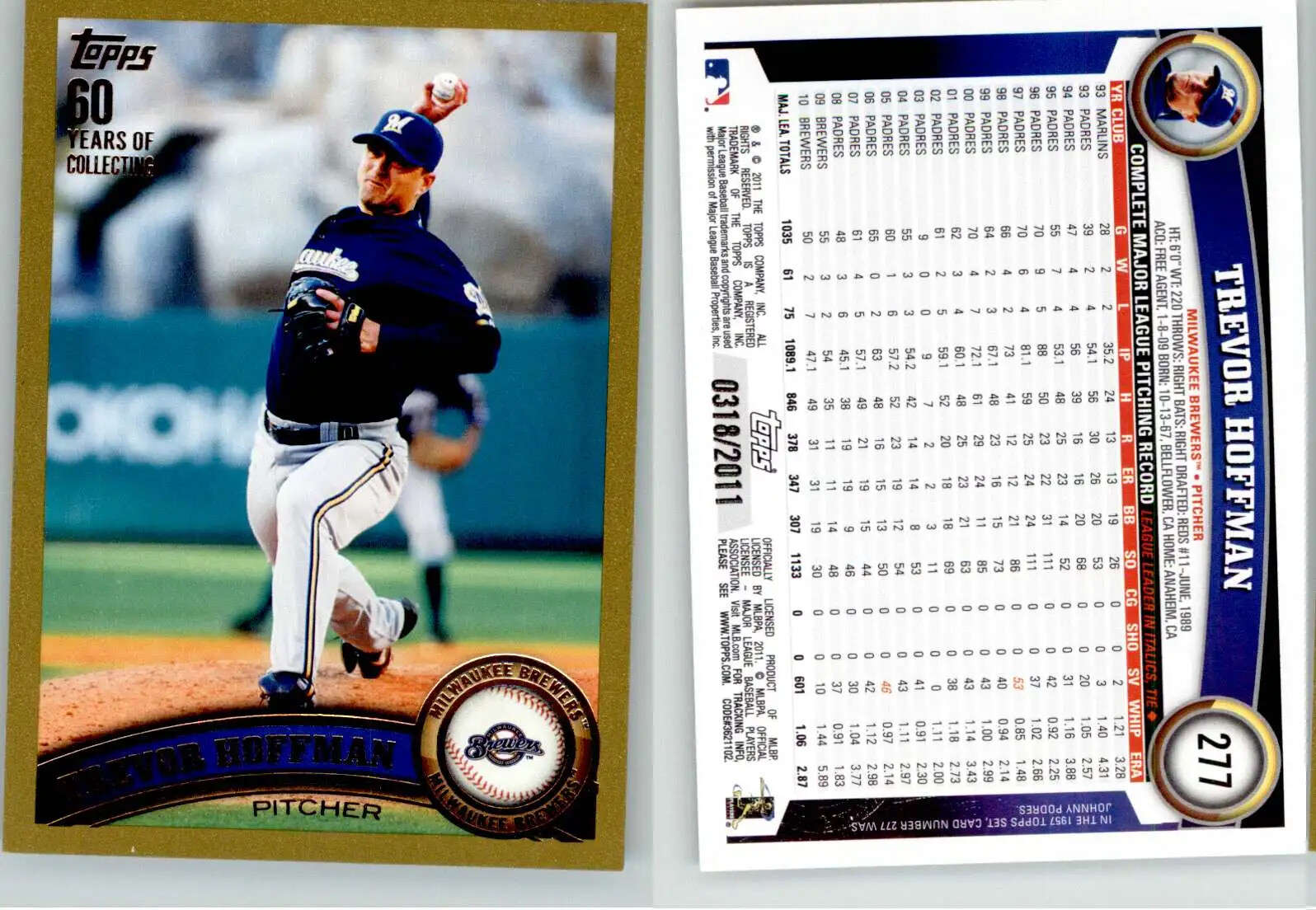 Trevor Hoffman 2011 Topps Gold #277 /2011 Brewers
