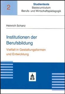 Institutionen der Berufsbildung: Vielfalt in Gestaltungs... | Buch | Zustand gut - Keine Angabe