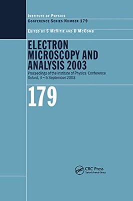 Electron Microscopy and Analysis 2003: Proceedings of the Institute of Physics