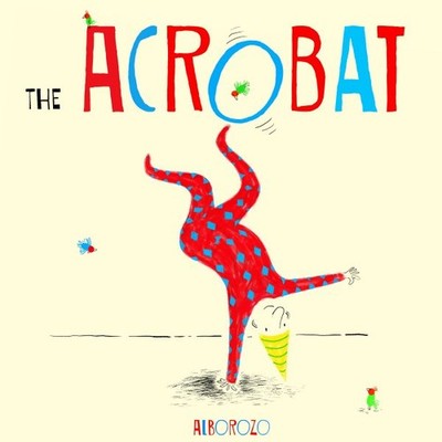 Acrobat, Paperback by Alborozzo, Brand New, Free shipping in the US