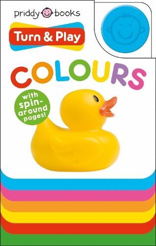 Turn & Play: Colours New Book, Roger Priddy, Board book