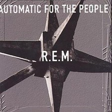 R.E.M.: Automatic for the People