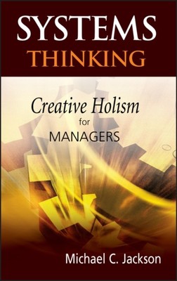 Systems Thinking by Michael C.  Jackson (Hardback Book)