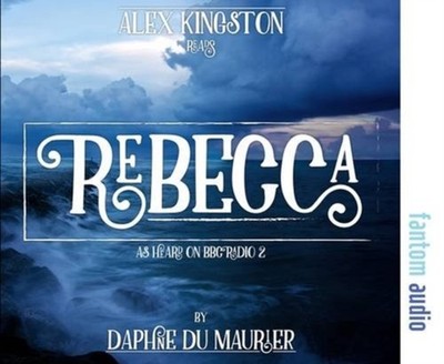 Rebecca by Daphne Du Maurier (CD-Audio)
