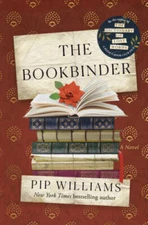 The Bookbinder: A Novel - Hardcover By Williams, Pip - VERY GOOD