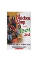 Chicken Soup for the Teen Soul