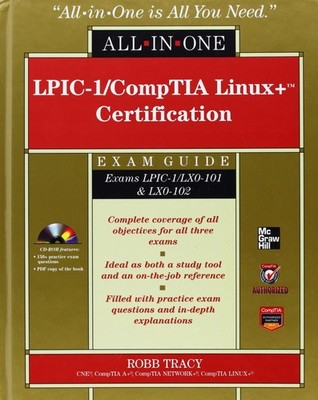 LPIC-1/CompTIA Linux+ Certification All-In-One Exam Guide (All-In-One (McGra...