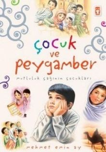 Çocuk Ve Peygamber von Mehmet Emin Ay | Buch | Zustand akzeptabel