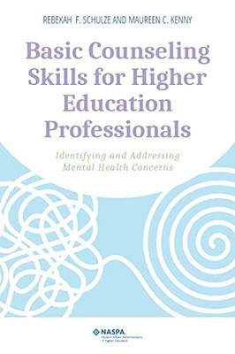 Basic Counseling Skills for Higher ..., Maureen C. Kenn