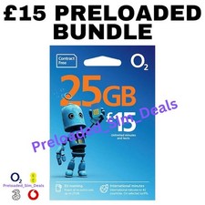 O2 Preloaded SIM 25GB Data Unlimited Minutes Texts 30 Day £15 PAYG Bundle Deal