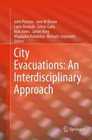 City Evacuations: An Interdisciplinary Approach John Preston