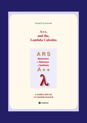 A++ and the Lambda Calculus Principles of Functional Programming Loczewski Buch