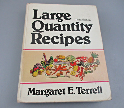Large Quantity Recipes - Margaret E. Terrell - Vintage Large Hardcover