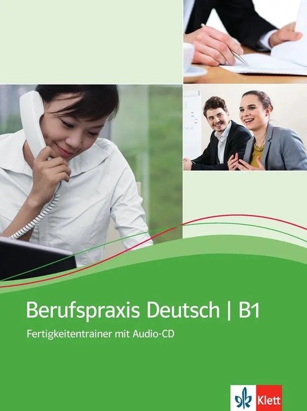 Berufspraxis Deutsch. Kurs- Und ÜBungsbuch + Audio-Cd | Guenat | Taschenbuch-image
